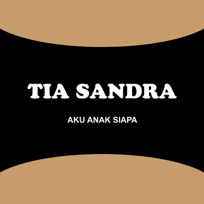 Aku Anak Indonesia/Tia Sandra