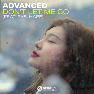 シングル/Don't Let Me Go (feat. RYS, Haee) [Korean Version]/Advanced