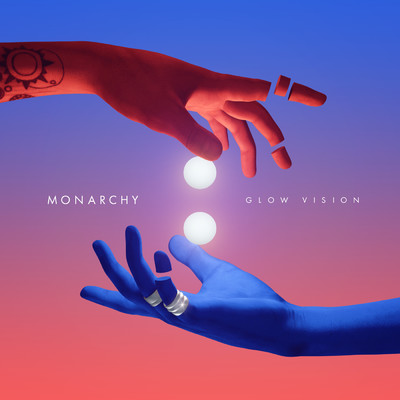 シングル/Glow Vision/Monarchy