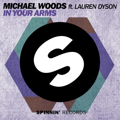 In Your Arms (feat. Lauren Dyson)/MICHAEL WOODS FEAT. INAYA DAY