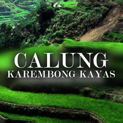 Calung Karembong Kayas/Imas Rostini & Karim Blacks