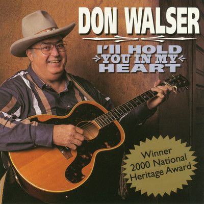 I'll Hold You in My Heart/Don Walser