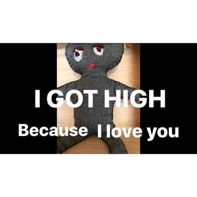 シングル/I got high because I love you/日課