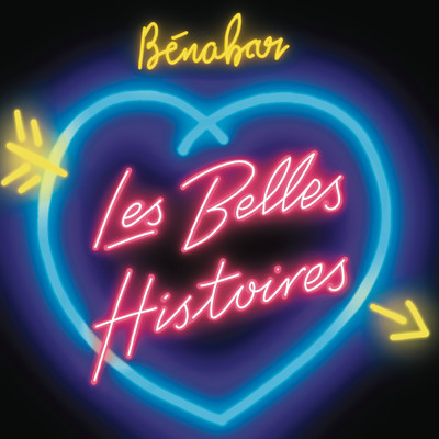 Les belles histoires (Radio edit)/Benabar