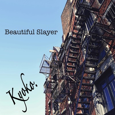 シングル/Beautiful Slayer/Kyoko.