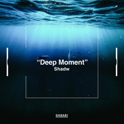 シングル/Deep Moment/Shadw