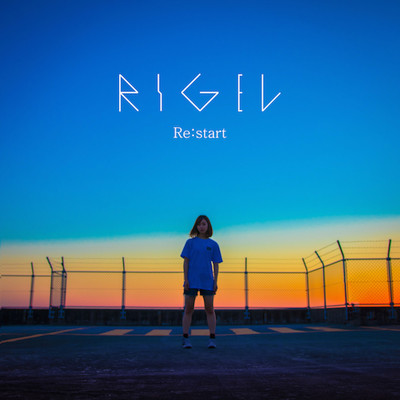 アルバム/Re:start/RIGEL