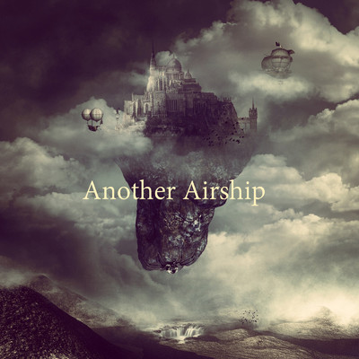 Another Airship/クウヤ