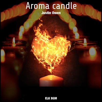 Aroma candle/Justin Owen