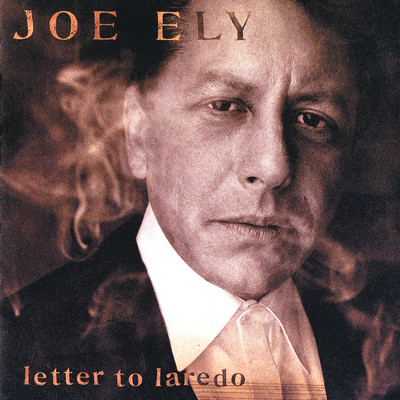 アルバム/Letter To Laredo/ジョー・イーライ