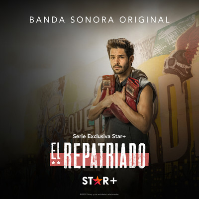 El Repatriado (Banda Sonora Original)/Esteban Caicedo Cortes／Ulises Lozano ” El Licenciado”