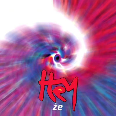 Ze/HEY