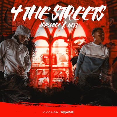 4 The Streets/Jayboogz x NAVI