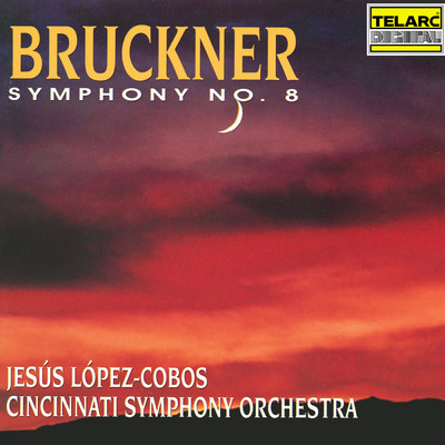 アルバム/Bruckner: Symphony No. 8 in C Minor, WAB 108 (1890 Version)/ヘスス・ロペス=コボス／シンシナティ交響楽団