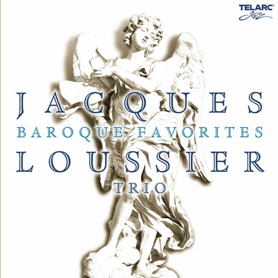 アルバム/Baroque Favorites/ジャック・ルーシェ・トリオ
