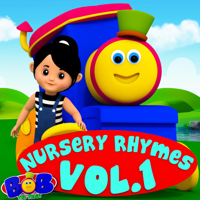 Bob The Train Nursery Rhymes Vol. 1/Bob The Train
