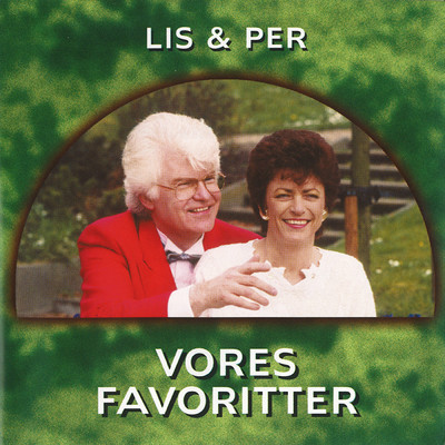 アルバム/Vores Favoritter/Lis & Per