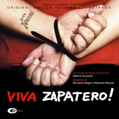 Viva Zapatero！ (Original Motion Picture Soundtrack)/Riccardo Giangi／Maurizio Rizzuto