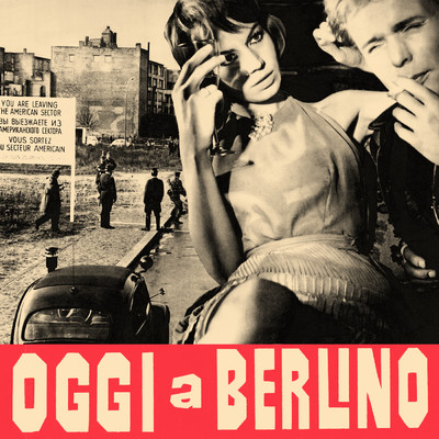 アルバム/Oggi a Berlino (Original Motion Picture Soundtrack ／ Remastered 2023)/Armando Trovajoli