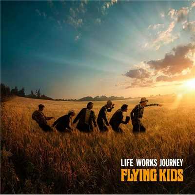 アルバム/LIFE WORKS JOURNEY/FLYING KIDS