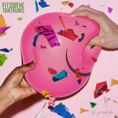 アルバム/Let Yourself Free (Deluxe)/Fitz and The Tantrums