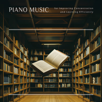 アルバム/Piano Music for Improving Concentration and Learning Efficiently/Cool Music