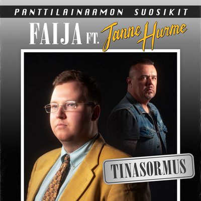 Tinasormus (feat. Janne Hurme)/Faija