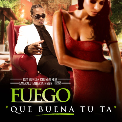 シングル/Que Buena Tu Ta (feat. Deevani)/Fuego