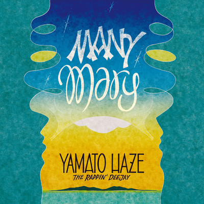 MANY MARY/YAMATO HAZE