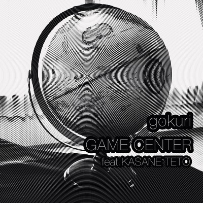 シングル/GAME CENTER (feat. 重音テト)/gokuri