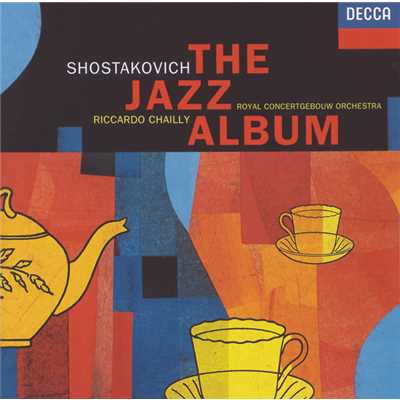 シングル/Shostakovich: ピアノ協奏曲 第1番 ハ短調 作品35: 第3楽章: Moderato/ロナルド・ブラウティハム／ロイヤル・コンセルトヘボウ管弦楽団／リッカルド・シャイー