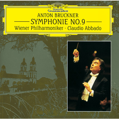 アルバム/ブルックナー:交響曲第9番/ウィーン・フィルハーモニー管弦楽団／クラウディオ・アバド