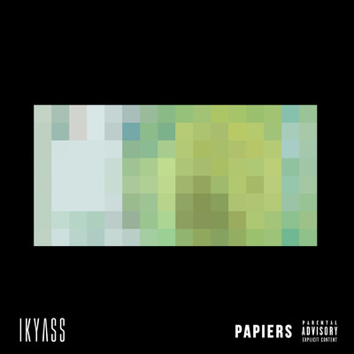 シングル/Papiers/Ikyass