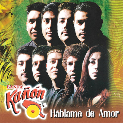 アルバム/Hablame De Amor/Banda Kanon