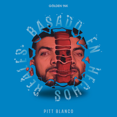 アルバム/Basado En Hechos Reales (Explicit)/Pitt Blanco