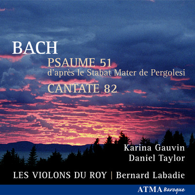 J.S. Bach: Cantate Ich habe genug, BWV 82, Aria Ich freue mich auf meinen Tod/カリーナ・ゴーヴァン／レ・ヴィオロン・デュ・ロワ／ベルナール・ラバディ／Marie-Andree Benny
