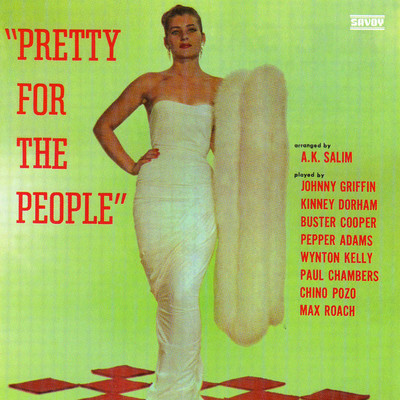シングル/Pretty for the People (Previously Unissued)/A.K. Salim