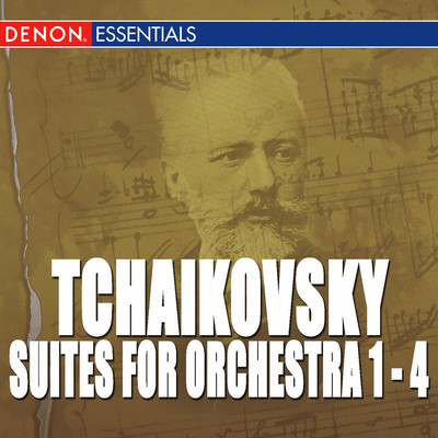 Tchaikovsky: Suite Nos. 1, 2 ”Characteristique”, 3 & 4 ”Mozartiana”/Various Artists