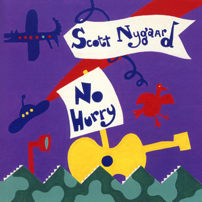No Hurry/Scott Nygaard