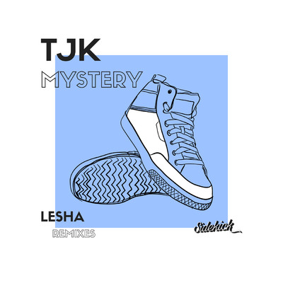 Mistery (Lesha Remixes)/TJK