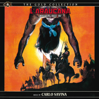 アルバム/L'araucana - Massacro degli dei (Original Motion Picture Soundtrack)/カルロ・サヴィナ