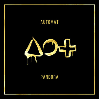 Pandora/AUTOMAT