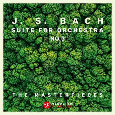 シングル/Suite for Orchestra No. 3 in D Major, BWV 1068: V. Gigue/Mainzer Kammerorchester, Gunter Kehr