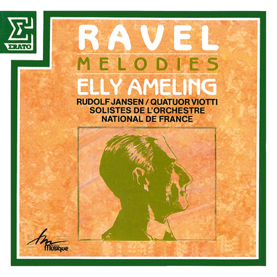 Ravel: Melodies/Elly Ameling & Rudolf Jansen
