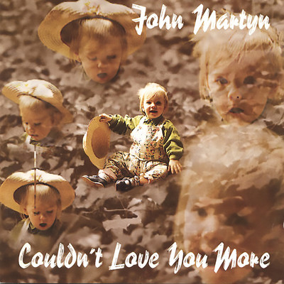 アルバム/Couldn't Love You More/John Martyn