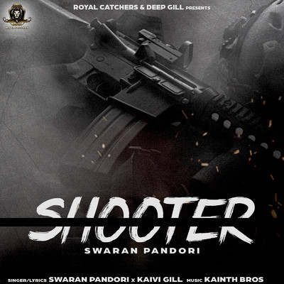 Shooter/Swaran Pandori & Kaivi Gill