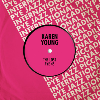 アルバム/The Lost Pye 45/Karen Young