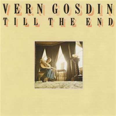 The First Time Ever I Saw Your Face/Vern Gosdin