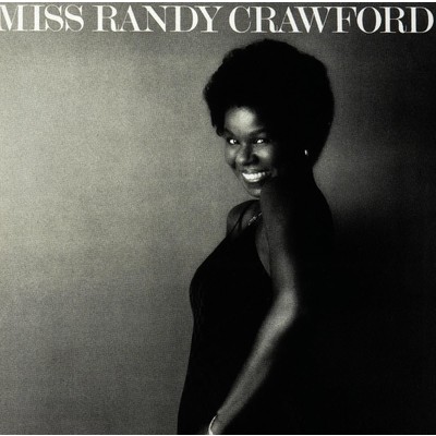 アルバム/Miss Randy Crawford/Randy Crawford
