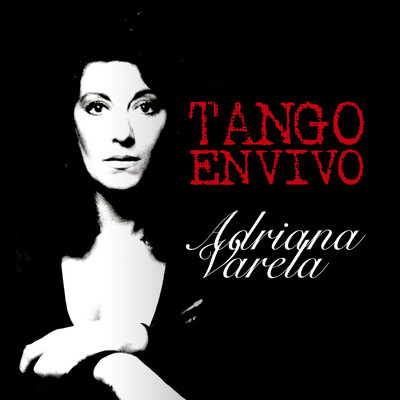 アルバム/Tango en Vivo/Adriana Varela
